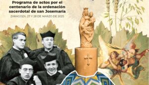 Poster for St. Josemaria's centennial ordination to the priesthood 2025